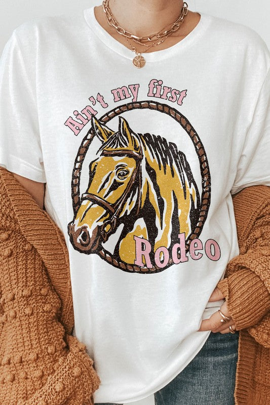 Aint My First Rodeo Western Graphic Tee