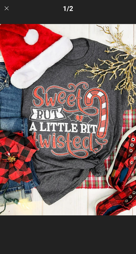 Sweet but a little Twisted T-shirt