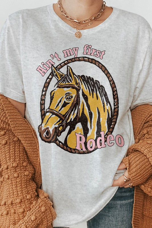 Aint My First Rodeo Western Graphic Tee