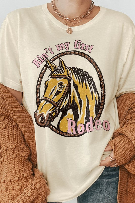 Aint My First Rodeo Western Graphic Tee